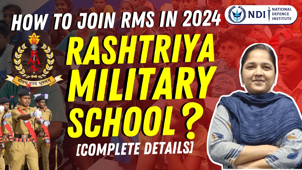 How to Join Rashtriya Military School (RMS) 2024 |Military School Admission in Class 6 and 9 | NDI