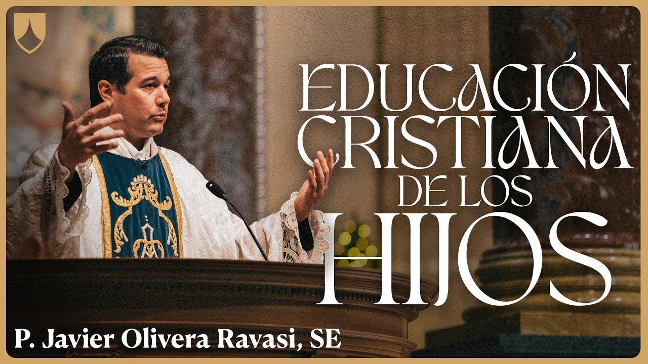 Homilía del P. Javier Olivera Ravasi | @QNTLC ​