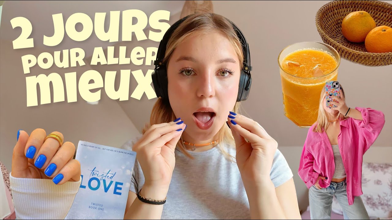 2 JOURS POUR ALLER MIEUX