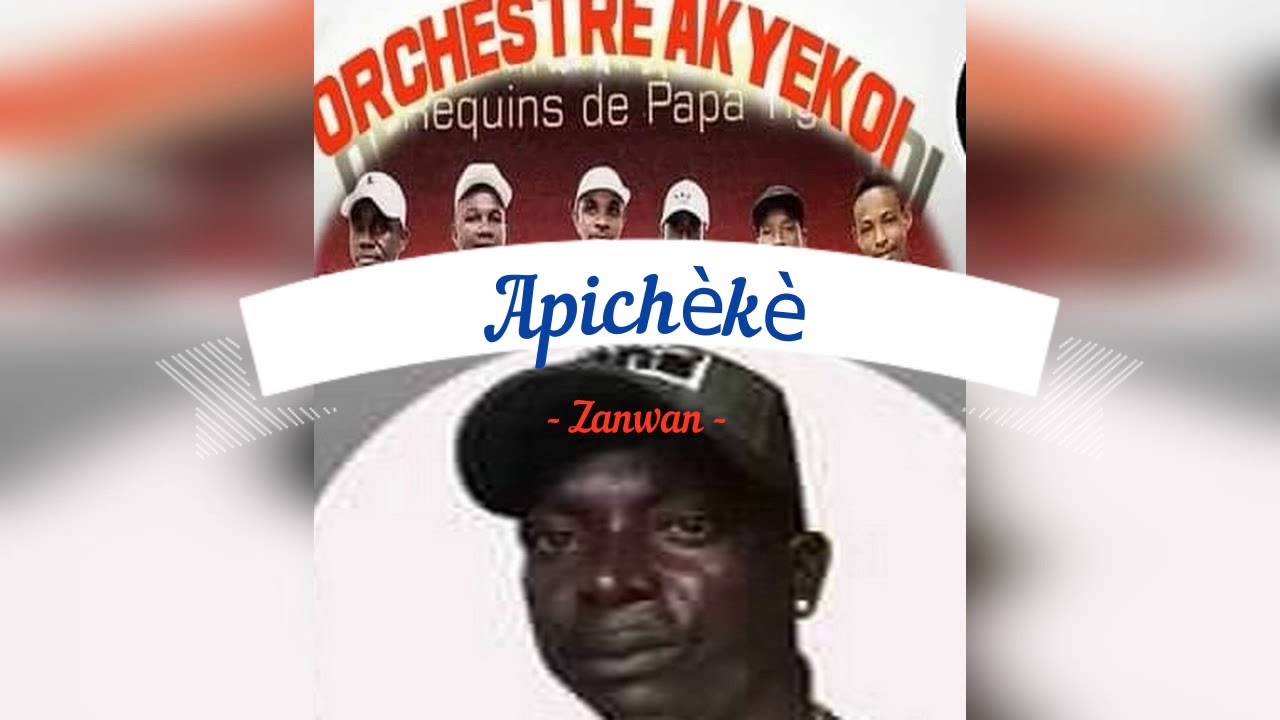Apich&egrave;k&egrave; A Aky&eacute;koi - Zanwan