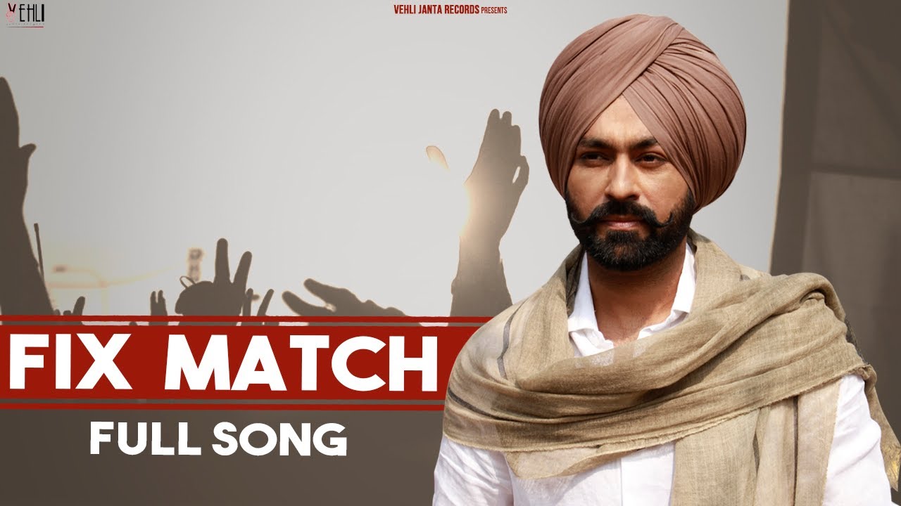 Fix Match (Full Song) | Tarsem Jassar | Vehli Janta Records | Punjabi Songs 2020