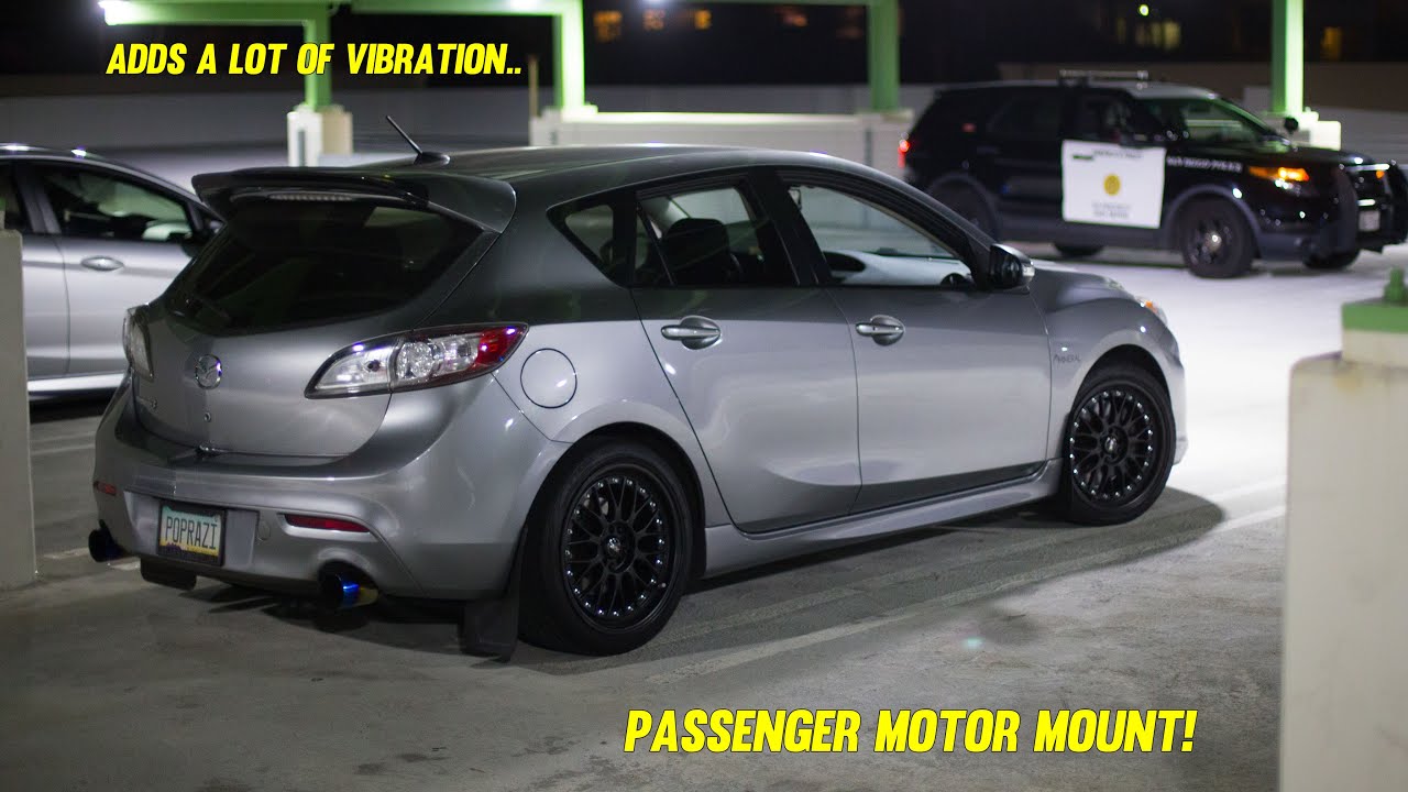 Mazdaspeed3 Passenger Motor Mount Install & Test
