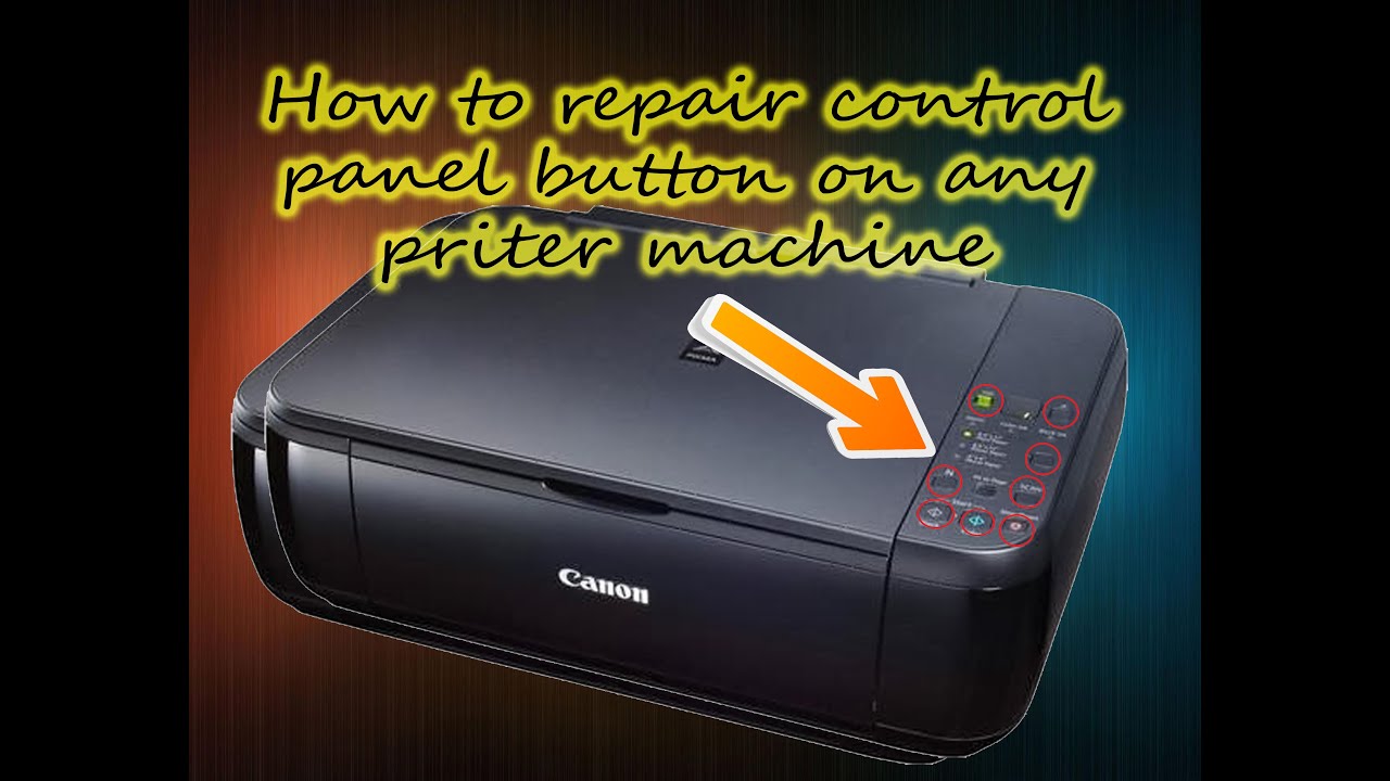 Basic solution how to fix or repair control panel button on any printer