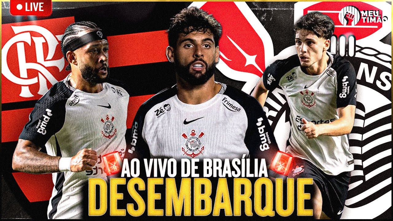 AO VIVO 🔴 DESEMBARQUE DO CORINTHIANS EM BRASÍLIA PARA A GRANDE FINAL SUPERCOPA REI