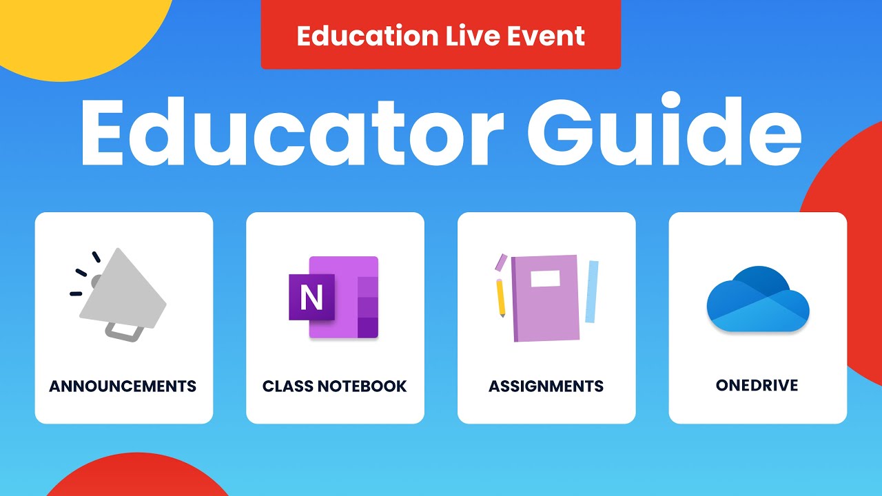 Education Live Event | An end-of-year educator guide to Microsoft Teams