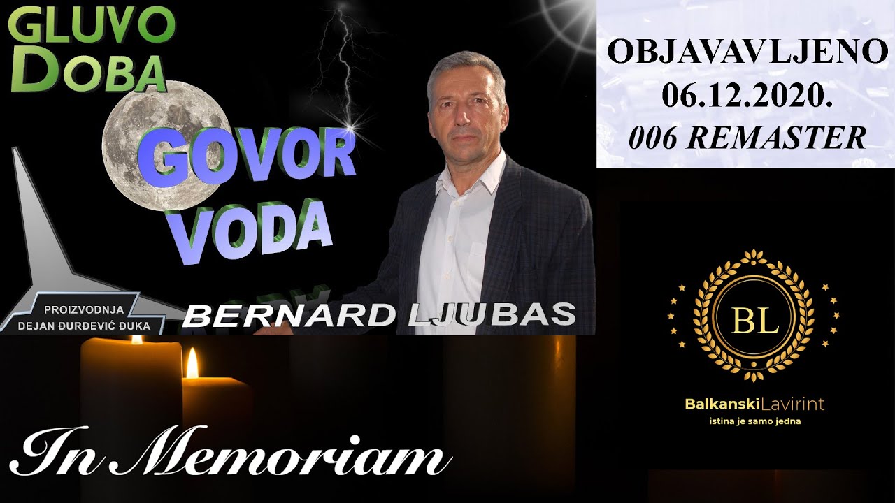 BERNARD LJUBAS - GOVOR VODA - IN MEMORIAM