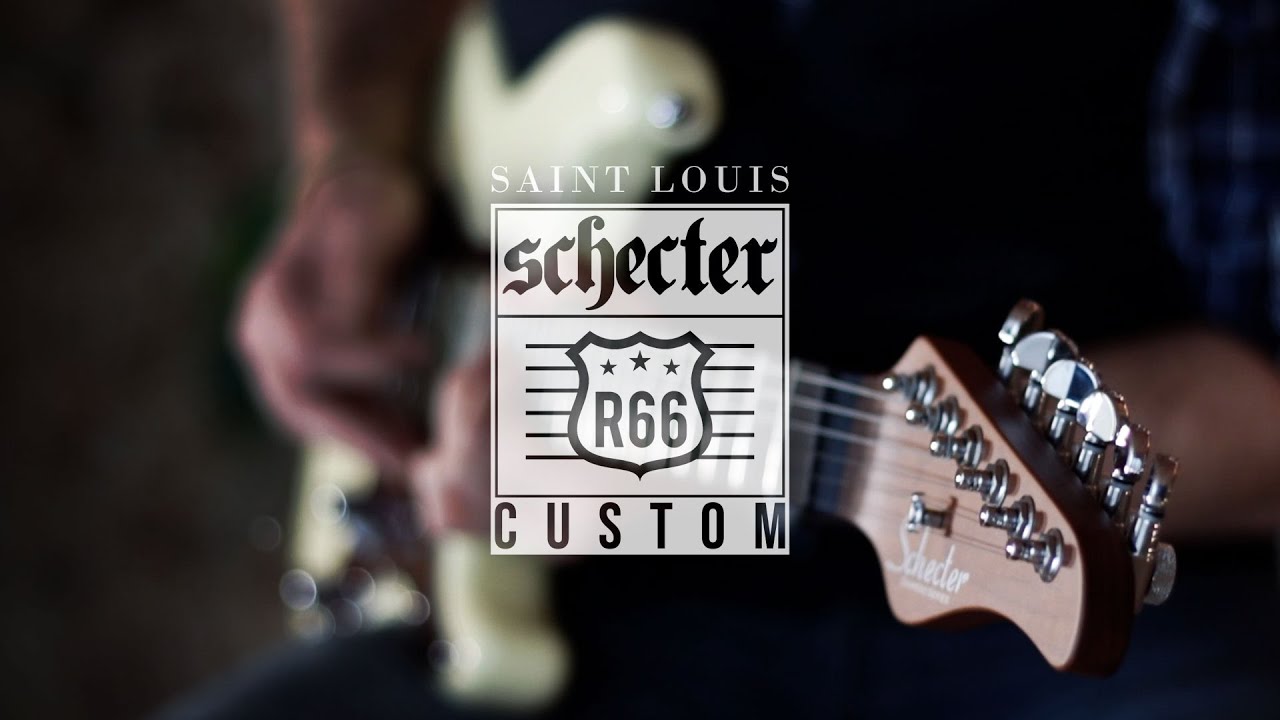 SCHECTER R66 CUSTOM - SAINT LOUIS