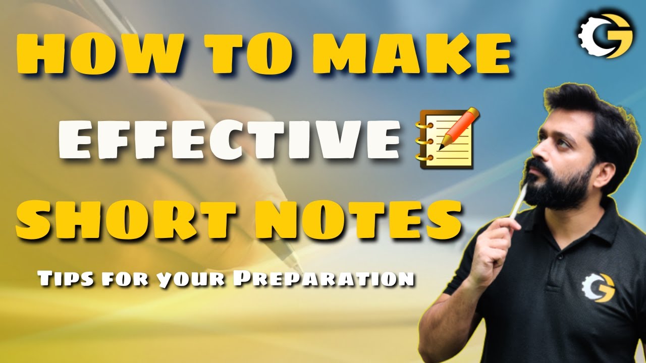 How to Make Effective Short Notes for your Exam Prep? | Gaurav Babu Sir #shortnotes #examprep