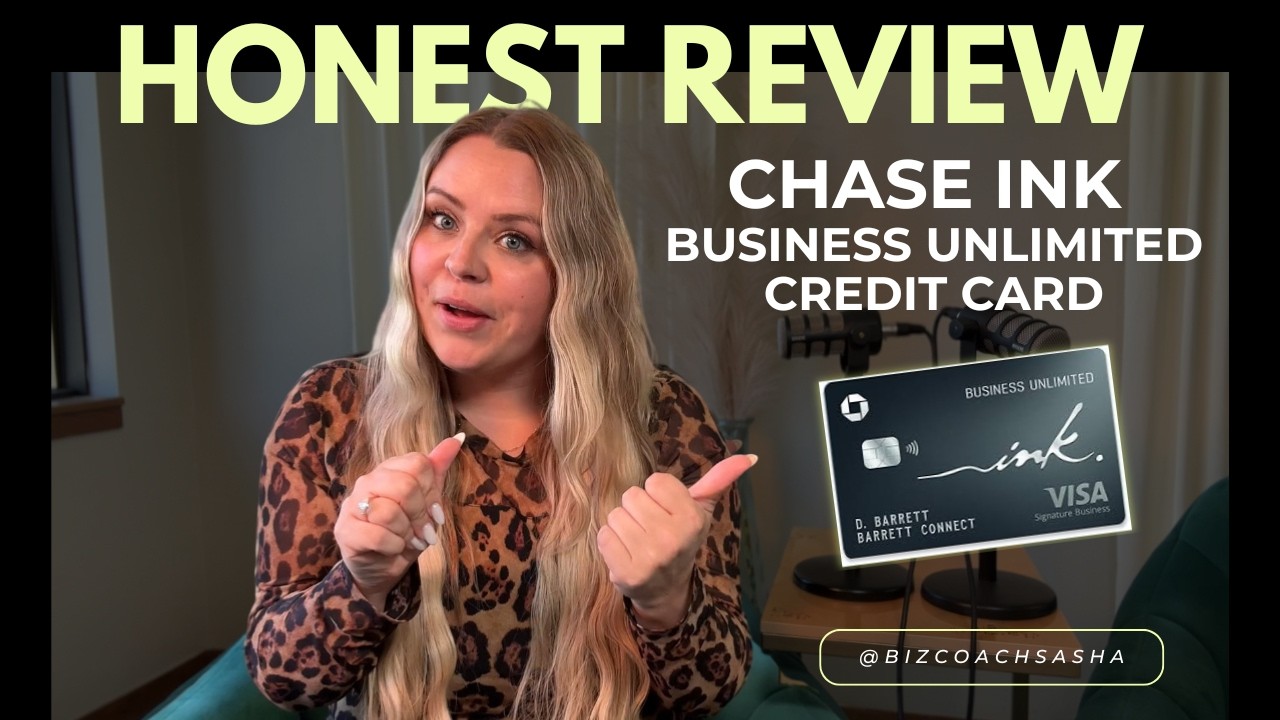 Chase Ink Unlimited&reg; Business Credit Card Review (2026) | My Honest Thoughts After Using It