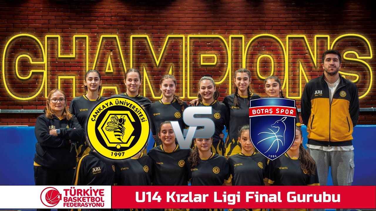 Çankaya Üniversitesi U14 - Botaş U14   Yıldız Kızlar Ankara Playoff Maçı