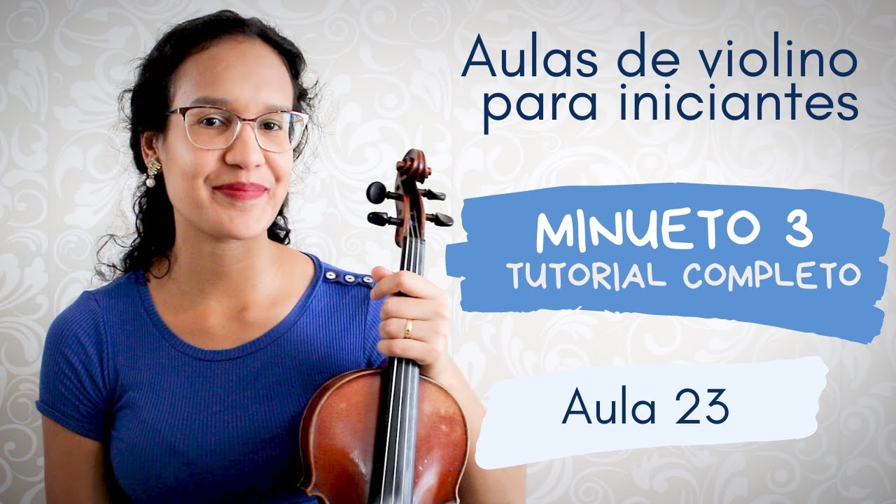 MINUETO 3 | TUTORIAL COMPLETO | Suzuki 1 - 15 | Aula de violino para iniciantes (#23)