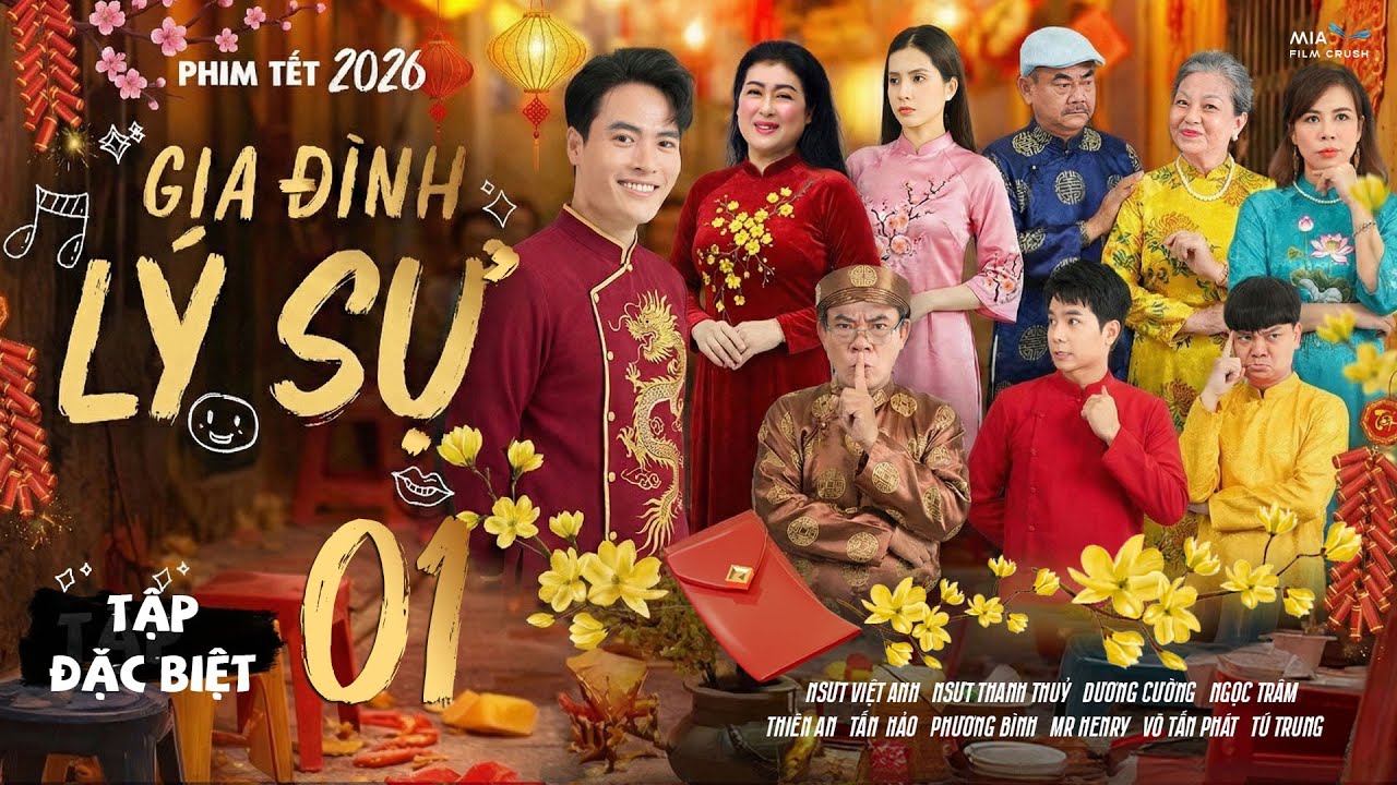 Phim Tết 2026 | Gia Đình Lý Sự - Tập Đặc Biệt 01 | Phim Hài Tết Việt Nam Hay Mới | Phim Tết Việt Nam