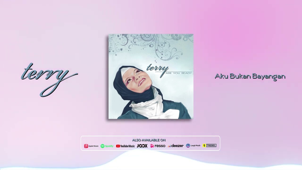 (OFFICIAL AUDIO) Terry - Aku Bukan Bayangan