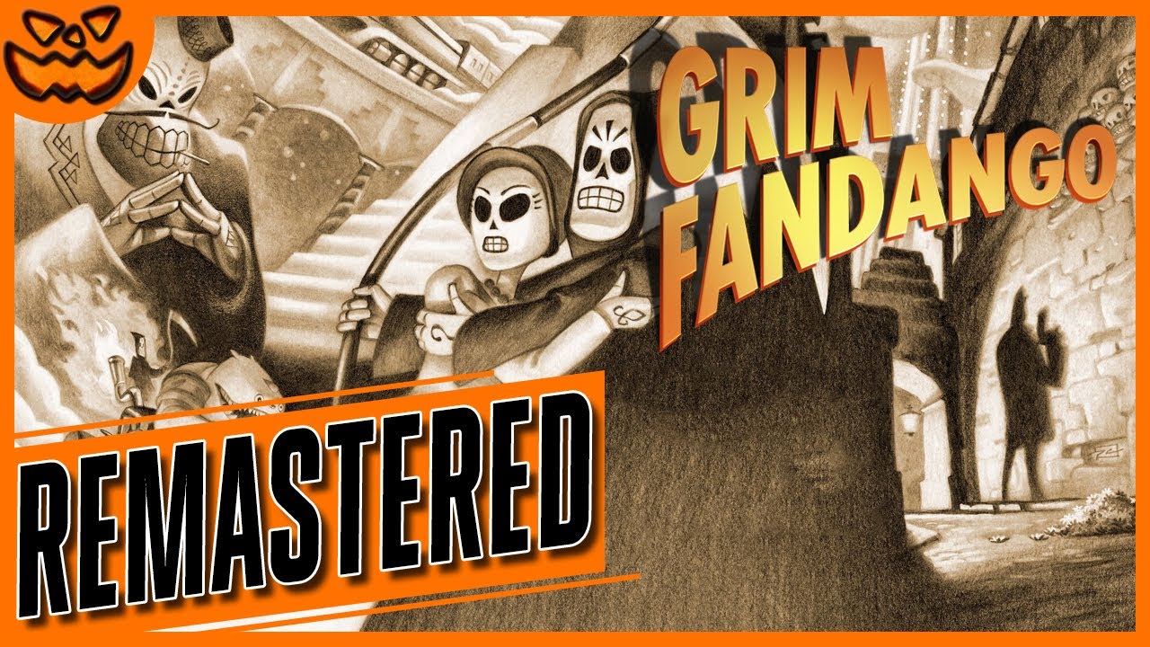 GRIM FANDANGO REMASTERED