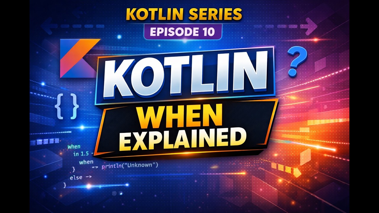 When Expression in Kotlin | Episode 10