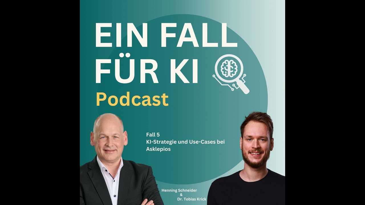 #5 KI-Strategie und Use-cases bei Asklepios mit CIO Henning Schneider