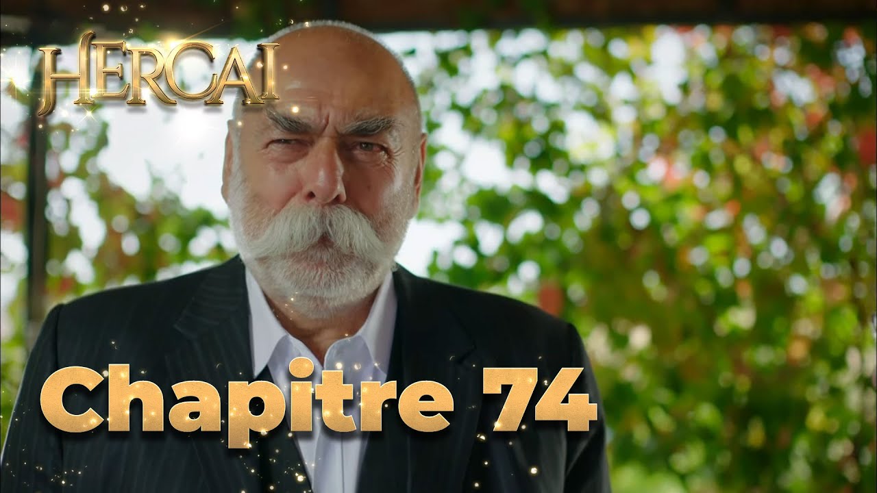 Hercai | Chapitre 74