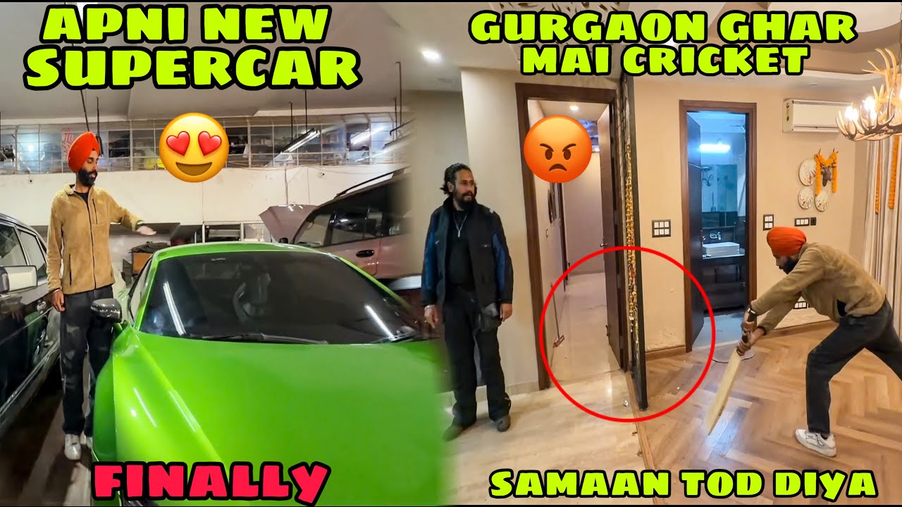 Apni New Supercar mil gyi 😍 Gurgaon wale ghr khela Cricket or samaan tut gya 😡 sab gadbad ho gya 😣