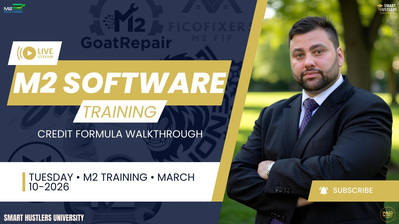 LIVE M2 Software Training | Credit Formula Walkthrough | March 10, 2026