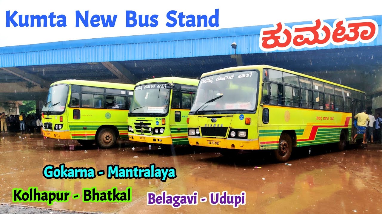 Kumta Bus Stand | Mantralaya, Kolhapur, Mangaluru, Gokarna etc