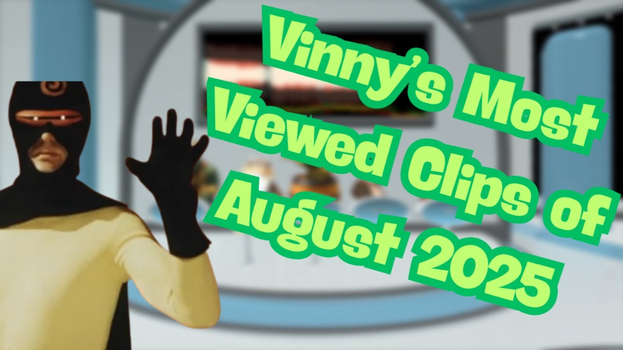 Vinny Vinesauce's Top Clips of August 2025