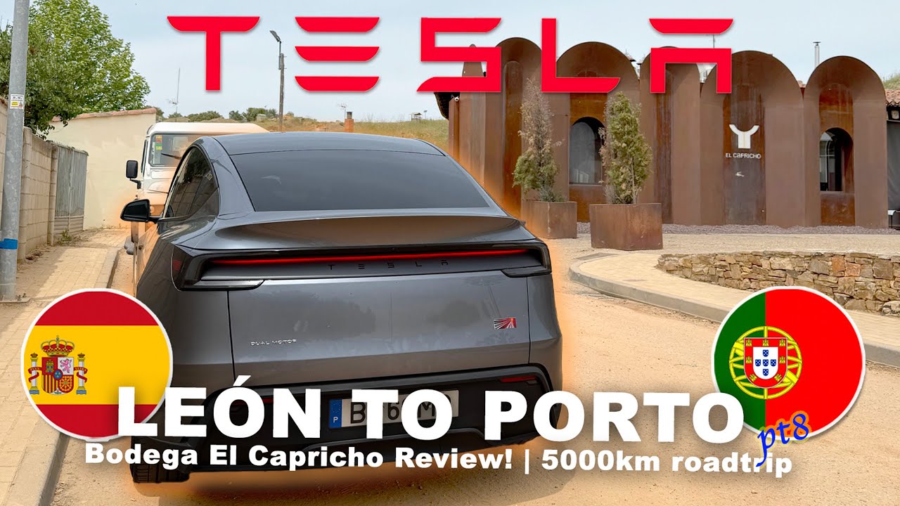 Финальный этап: Леон → Порту на Tesla Model Y Juniper (с винным погребом El Capricho) | Поездка н...
