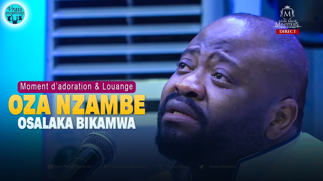 Pasteur Moise Mbiye - Oza Nzambe Osalaka Bikamwa | 1 Heure D'adoration et Louange | Bible