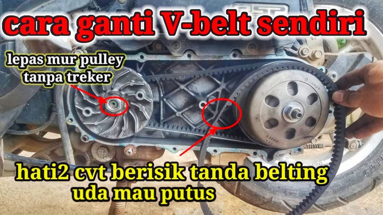 cara ganti v belt scoopy/beat ganti belting sendiri & cara buka mur pulley tanpa treker