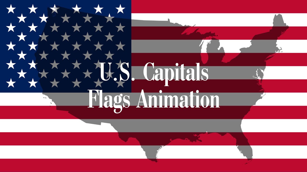 U.S. Capitals Flags Animation