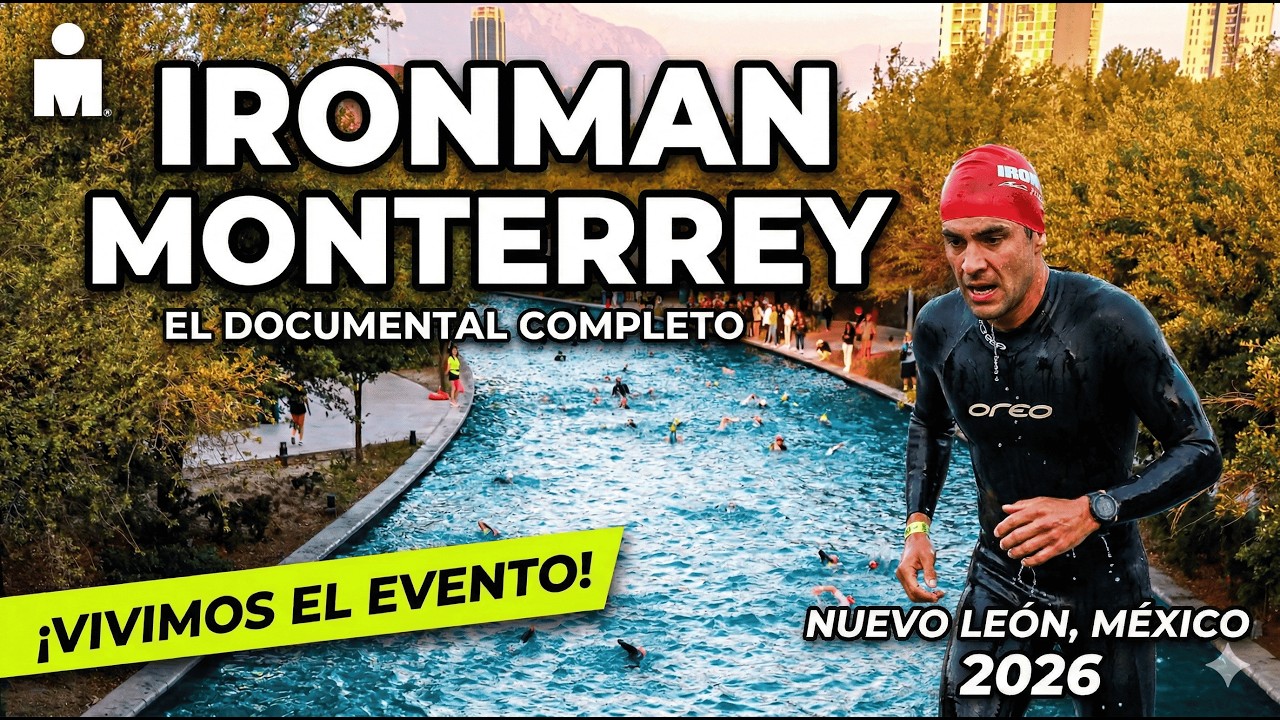 IRONMAN 2026 MTY ┃REPORTAJE┃