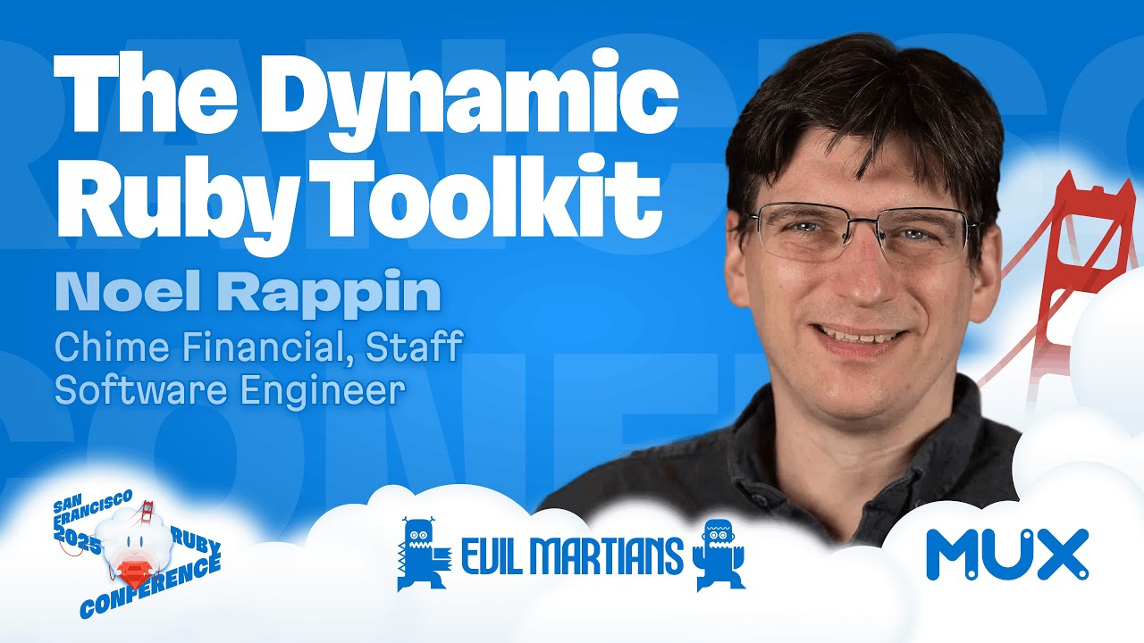 Noel Rappin: The dynamic Ruby toolkit - Workshop. San Francisco Ruby Conference 2025