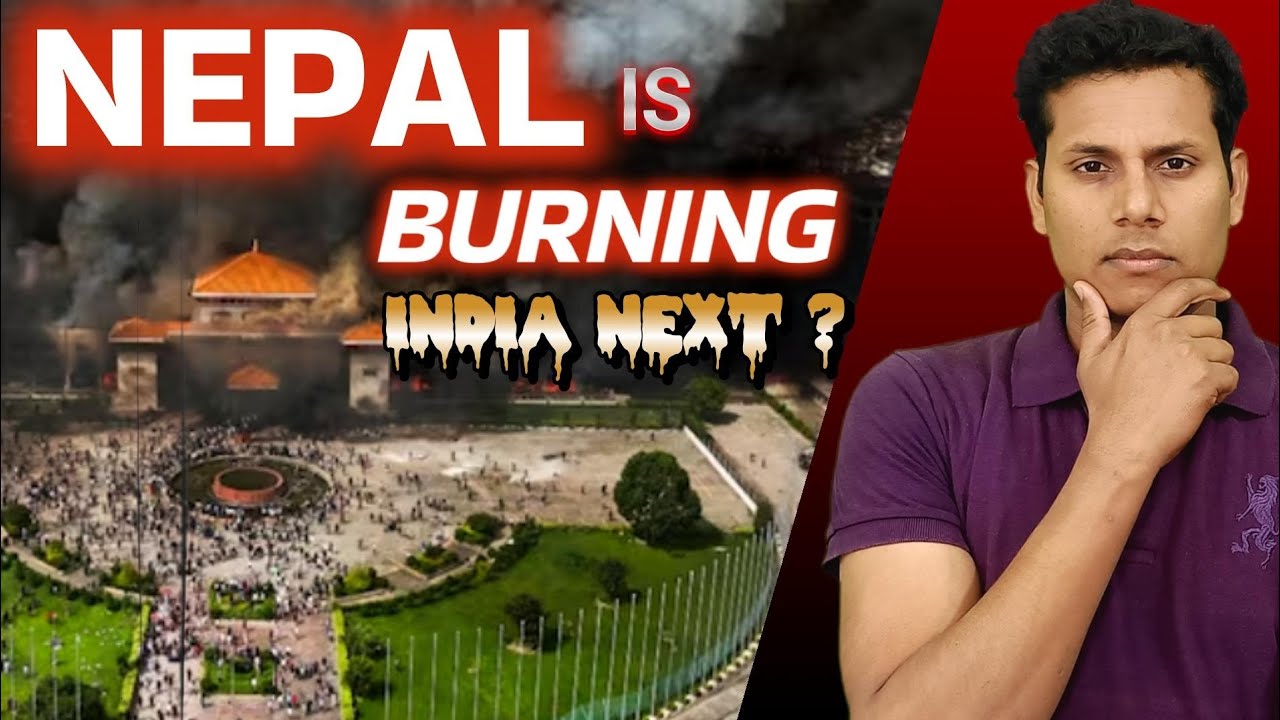 Nepal is Still Burning || Will India be Next Nepal?