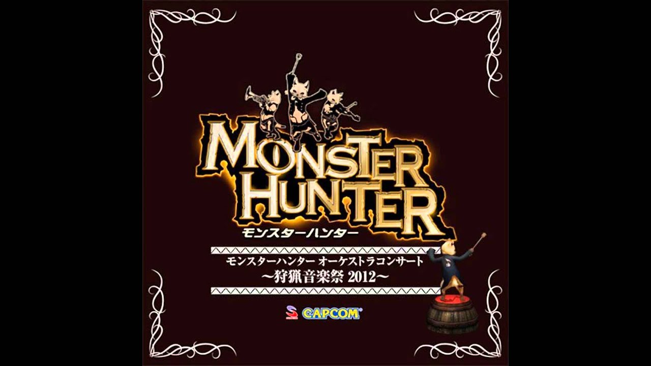 Monster Hunter Orchestra 2012: Proof of a Hero
