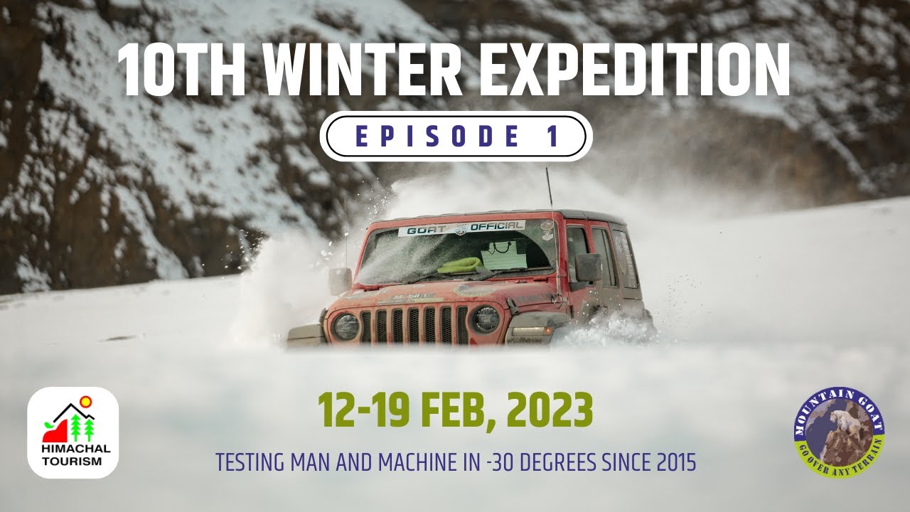 Mountain Goat | 10th Winter Spiti Expedition 2023  | Episode 1 | India's Biggest 4x4 Winter Carnival