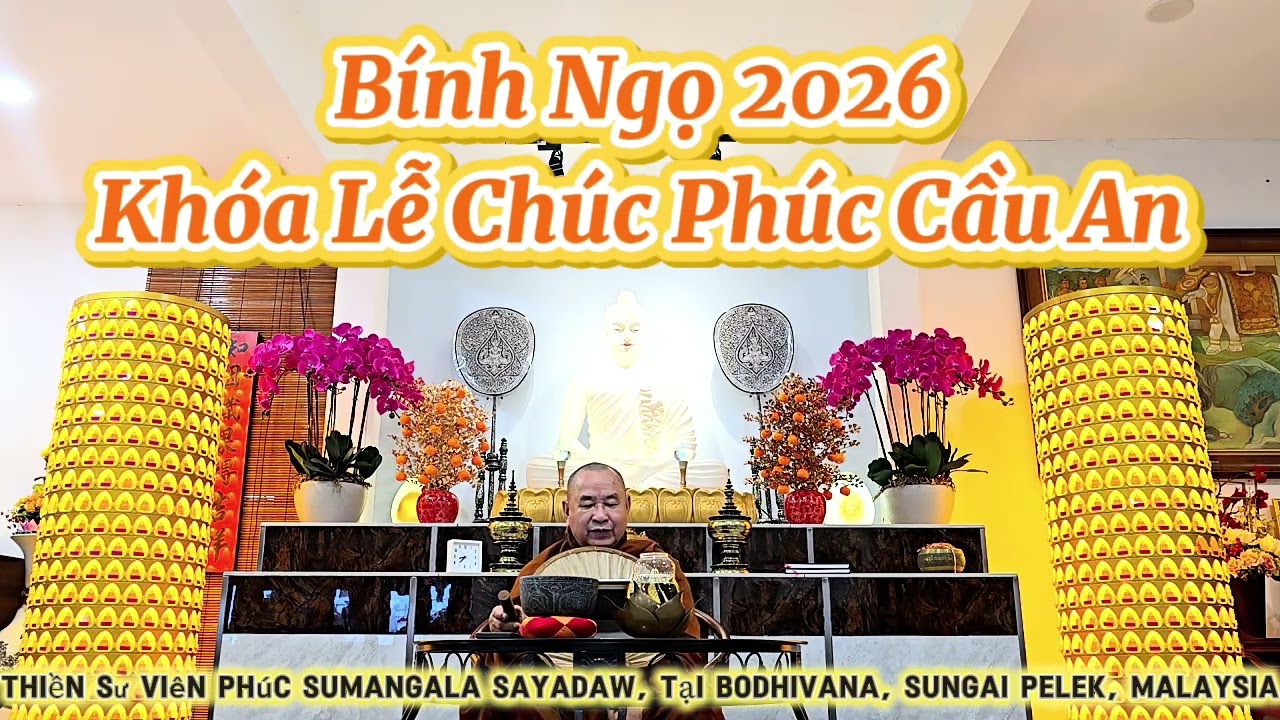 Chúc phúc cầu an đầu năm, tết Bính Ngọ 2026
