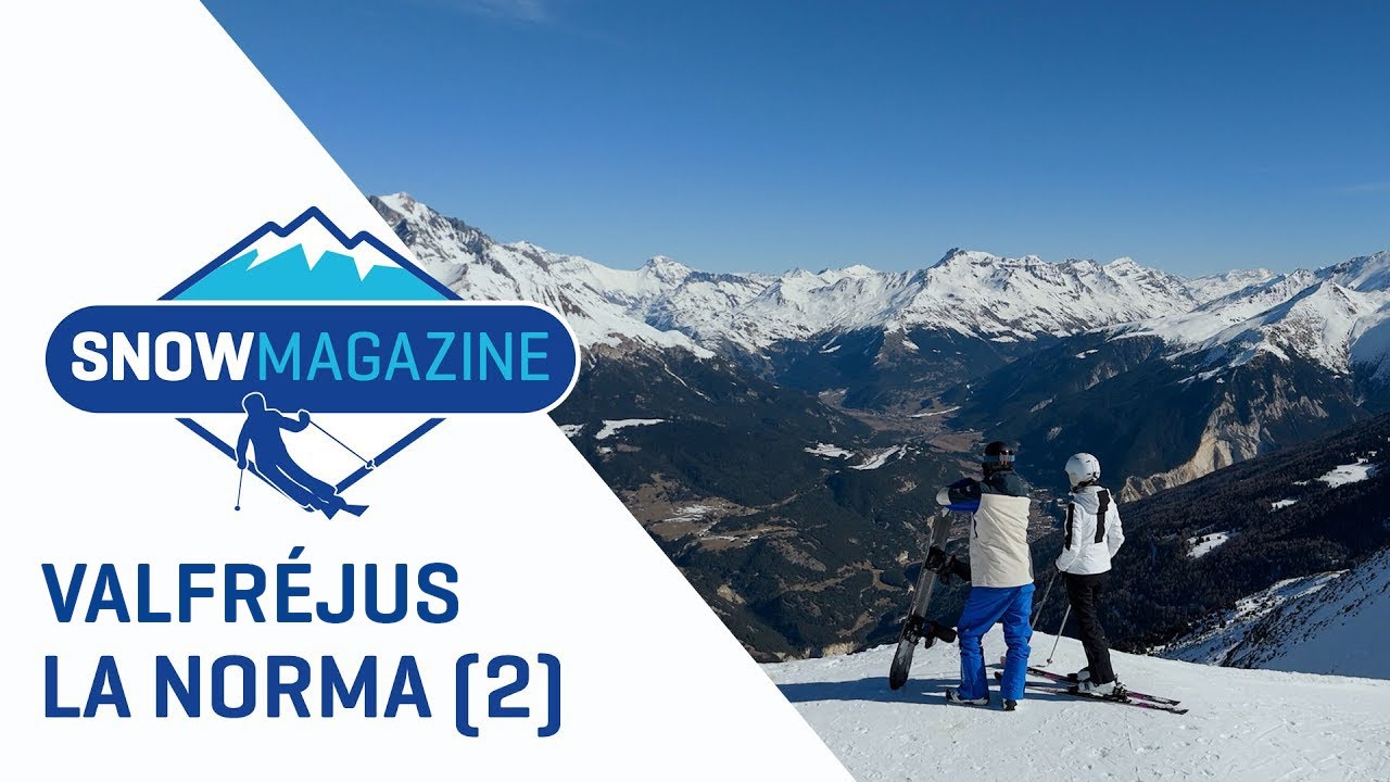 Valfréjus & La Norma (2) I Skigebieden Frankrijk I SNOWmagazine S18E6