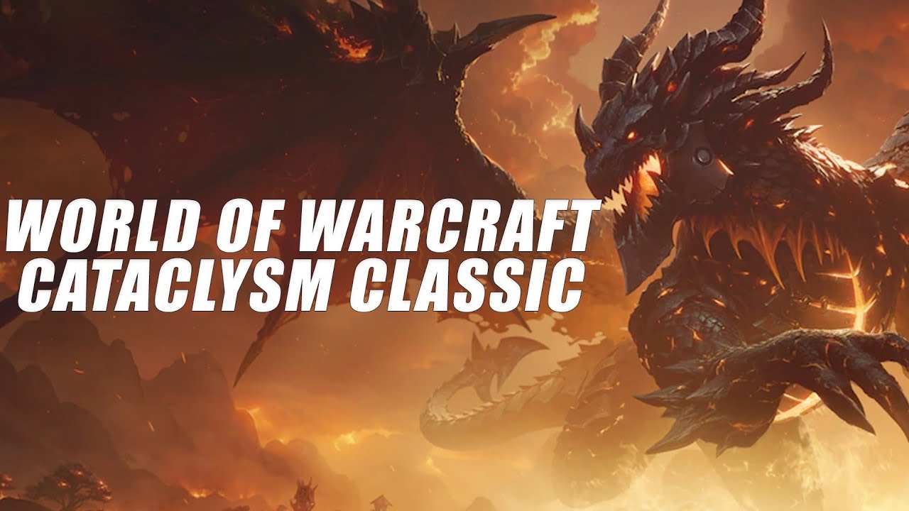 Стоит ли покупать World of Warcraft: Cataclysm Classic?