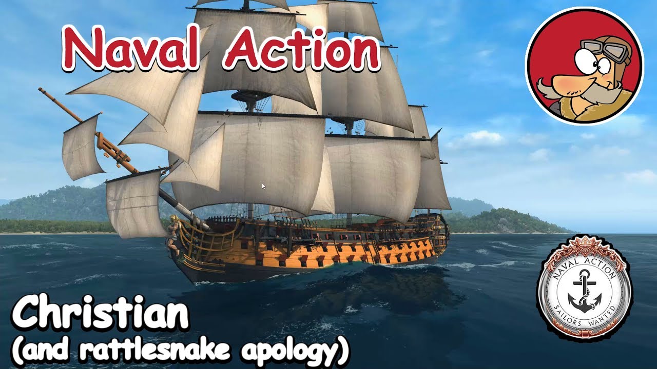 Ships of Naval Action - Christian - and Rattlesnake Battle - Apology