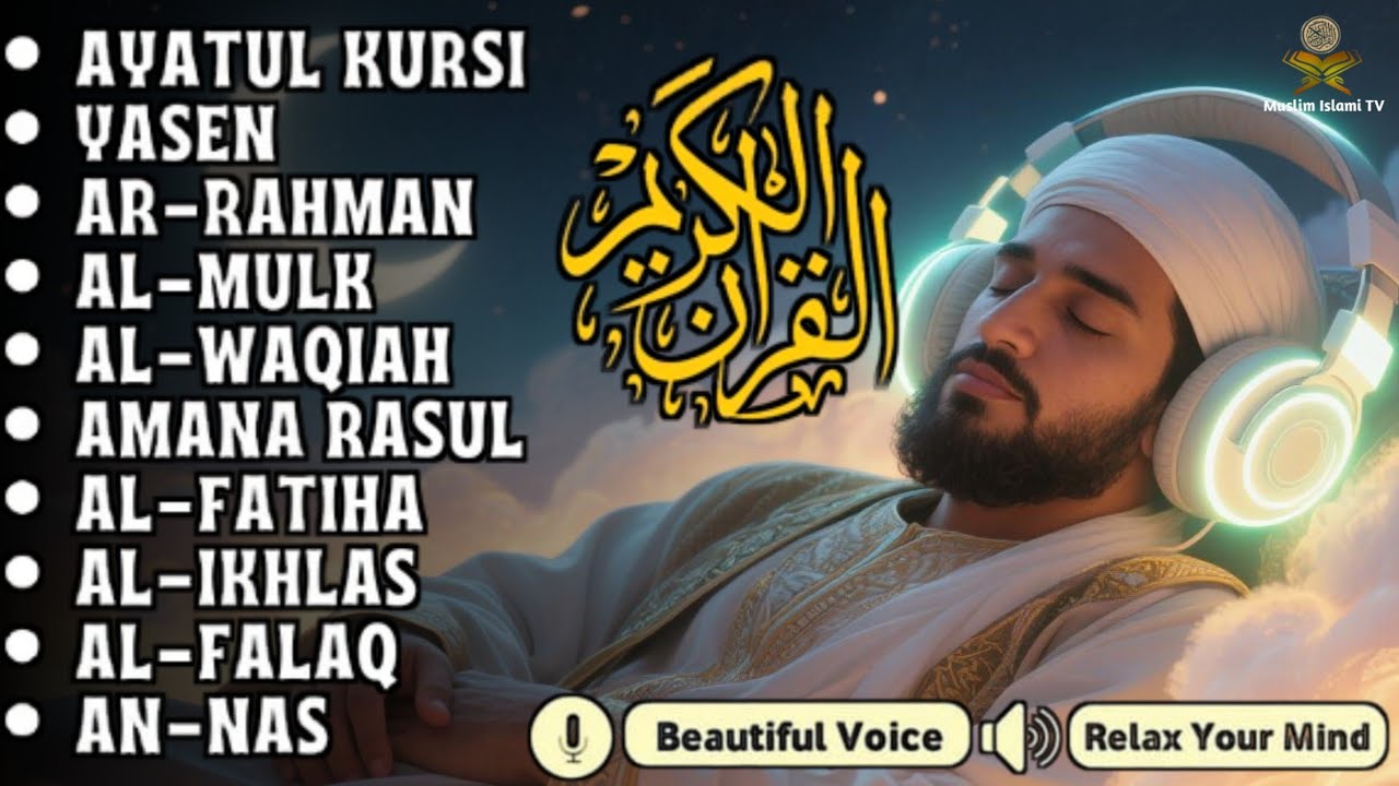 Night Quran Recitation For Sleep And Feel Peace | Alfatiha, Yasin ,Arrahman ,AlWaqiah ,Almulk