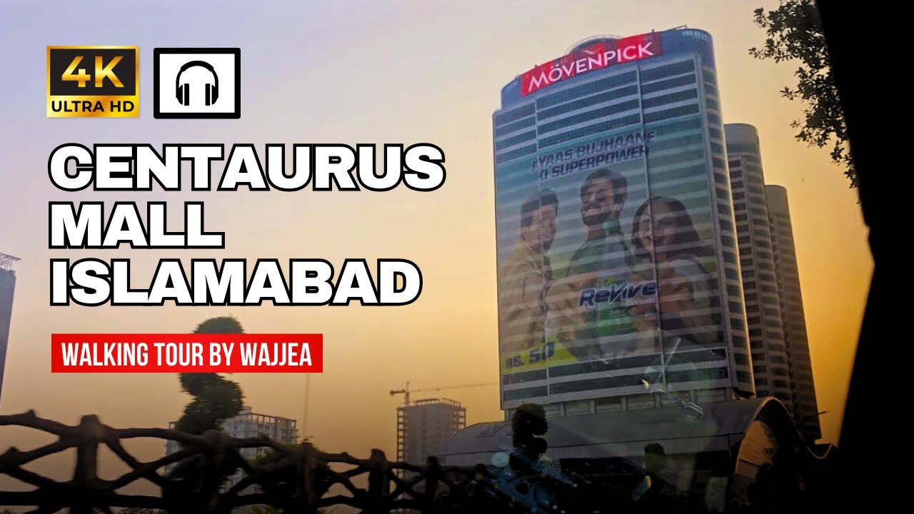 Centaurus Mall Islamabad 2025: Luxury Shopping & Food Court Tour