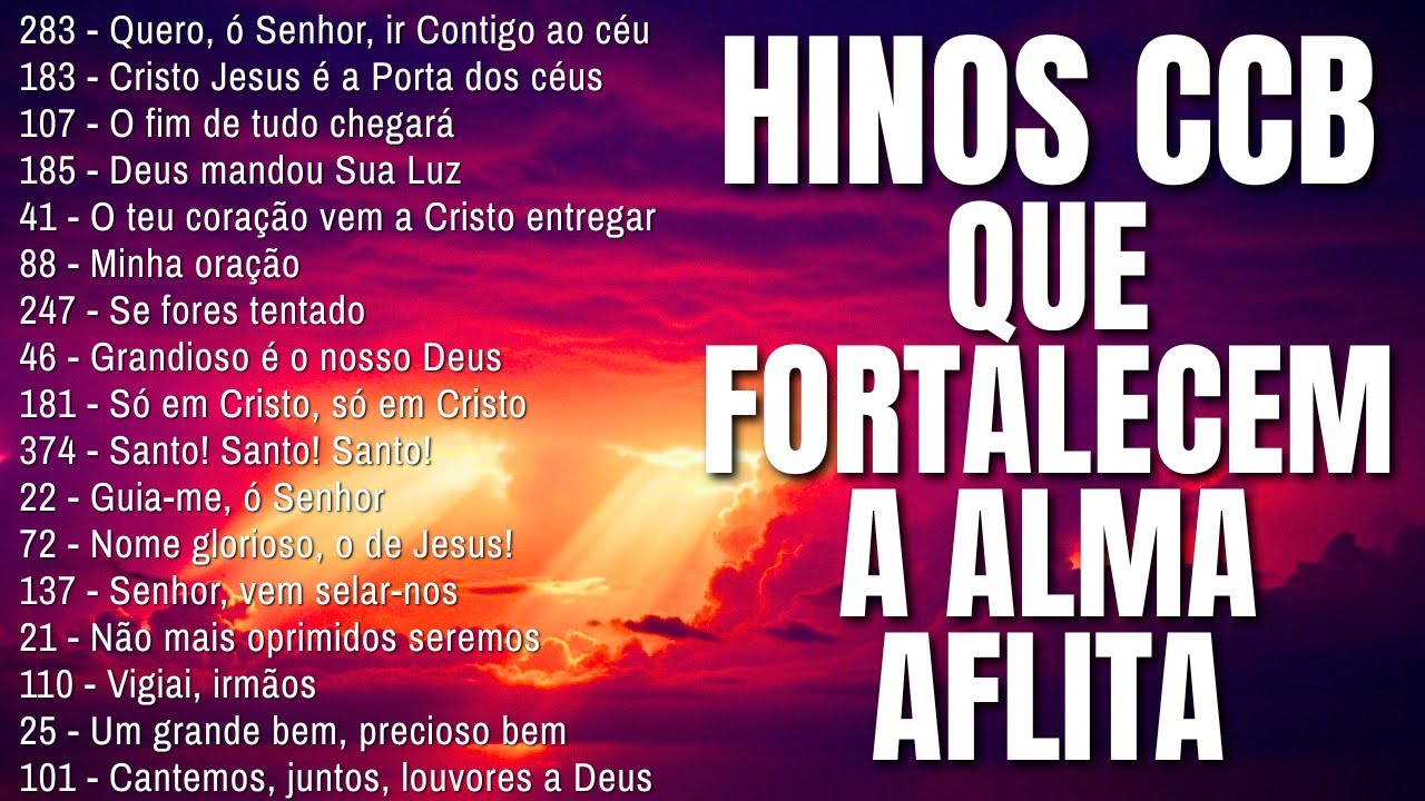 🙌 HINOS CCB PARA ENFRENTAR DIAS DIFÍCEIS SEM PERDER A PAZ 💖 LOUVORES QUE FORTALECEM A ALMA AFLITA