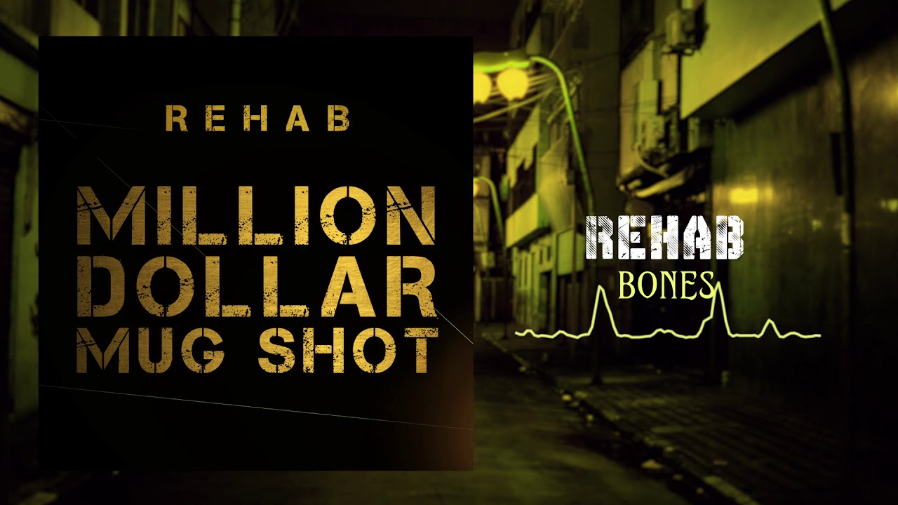 Rehab - Bones (Official Audio)