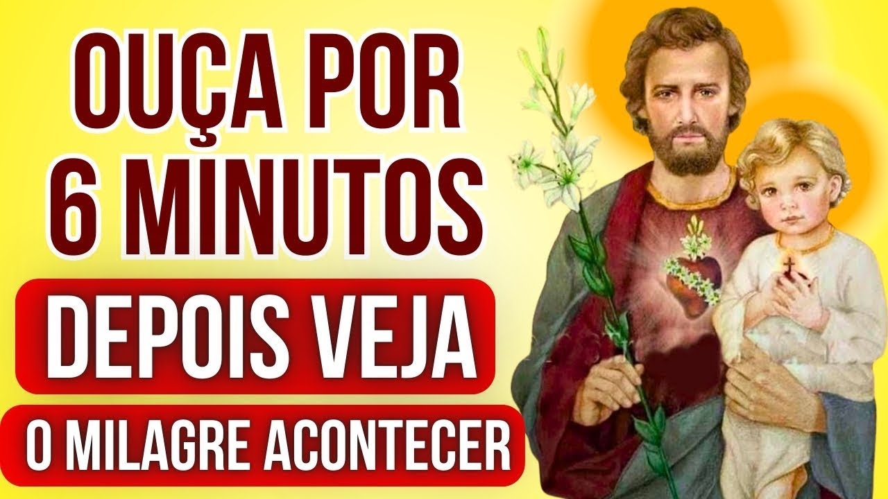 Oração MILAGROSA a SÃO JOSÉ, para RESOLVER o seu Impossível Urgente em 24 Horas