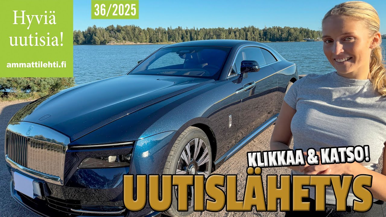 Hyviä uutisia! vko. 36/2025 - kuljetus, maarakennus ja metsäalan uutisia Rolls-Roycen kyydissä