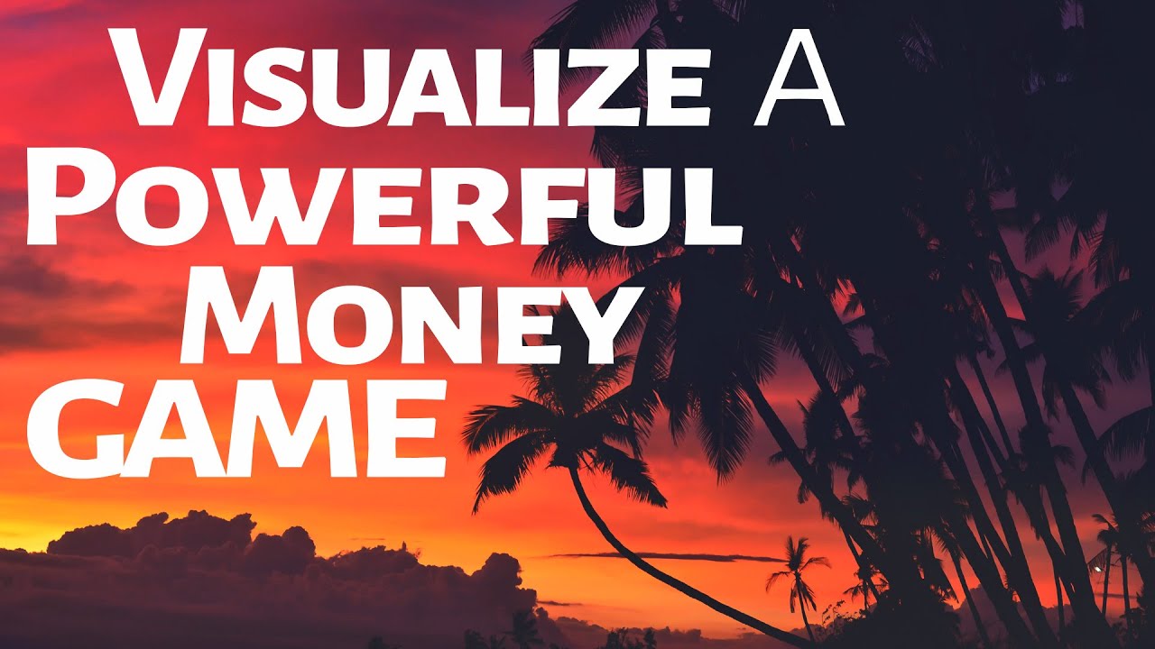Abraham Hicks ~ Visualize a Powerful Money Game