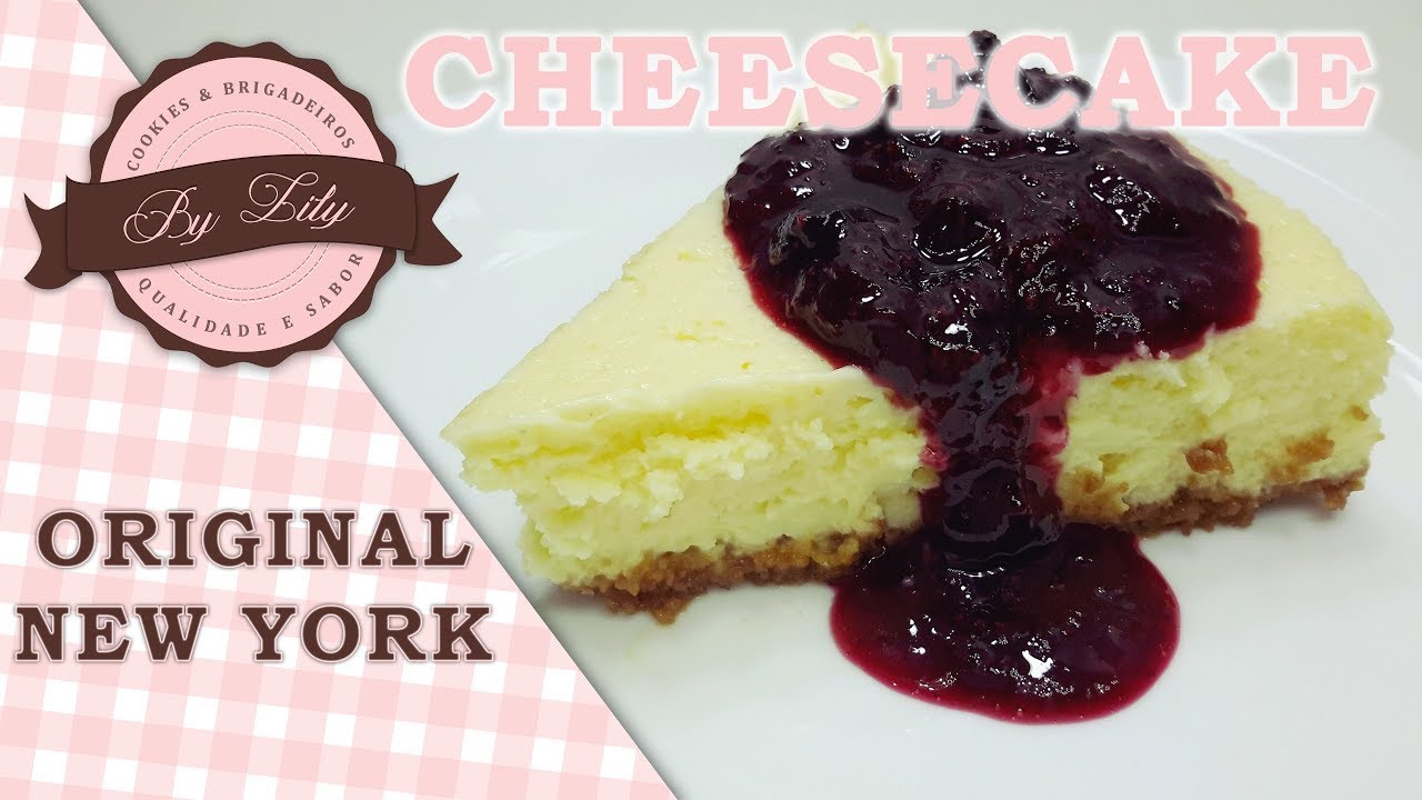 Receita de cheesecake original | Homemade cheesecake new york by Lilyana