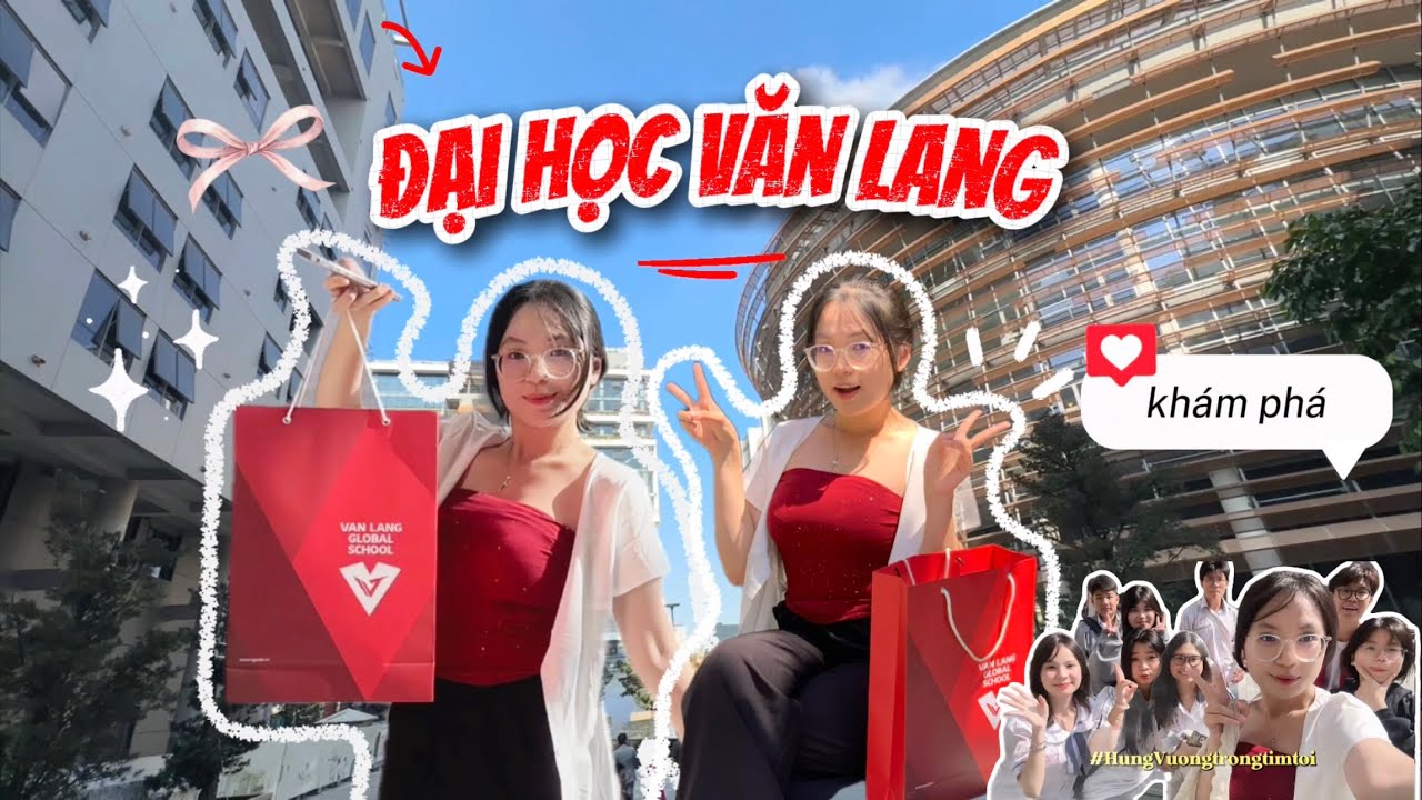 Что интересного в университете Ван Ланг 🔥🏫? // Узнайте о мероприятиях, кампусе и аудиториях униве...