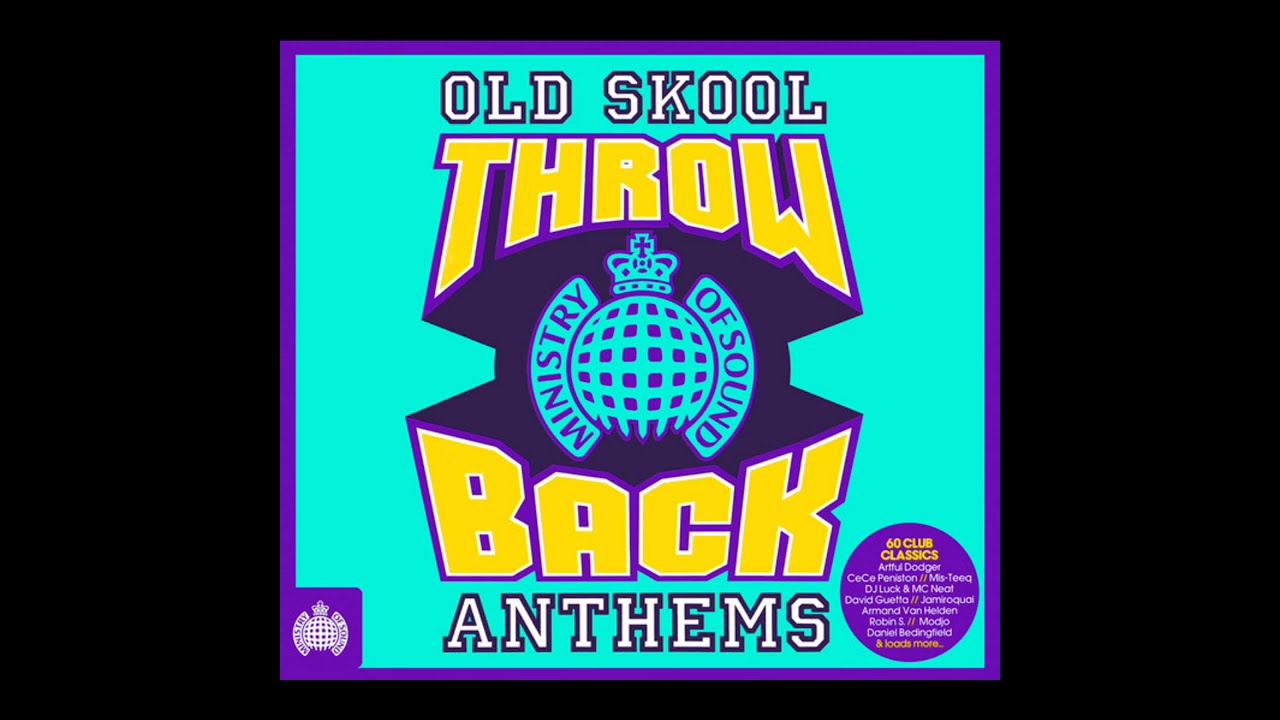 Ministry Of Sound: Throwback Old Skool Anthems (2015) - Full Album - Discs 1 2 and 3