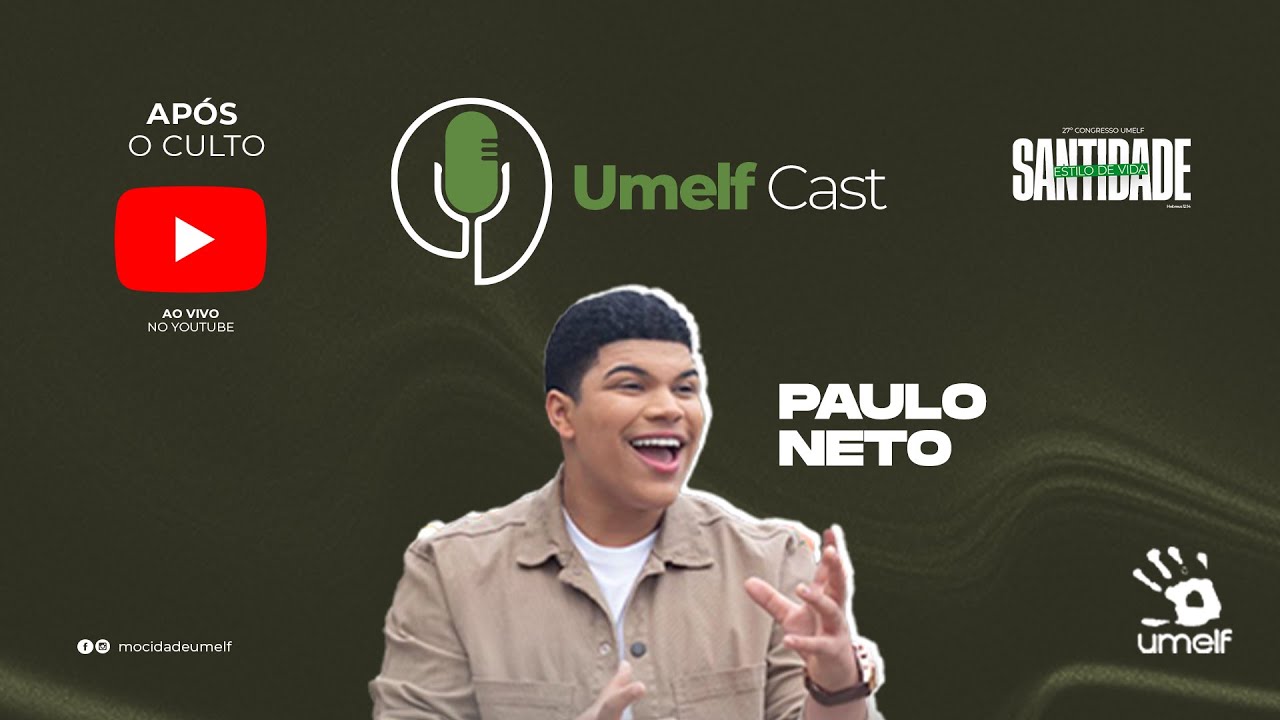 UMELFCAST | Paulo Neto  | EP 08 (Segunda - Noite)