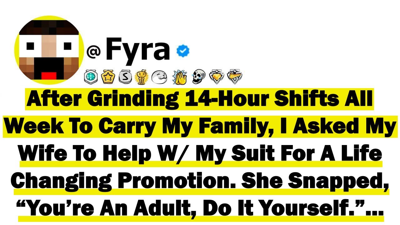 After Grinding 14-Hour Shifts All Week To Carry My Family, I Asked My Wife To Help With My Suit For
